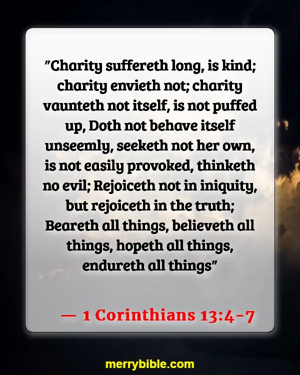 Bible Verses About God Holding Us Together In His Arms (1 Corinthians 13:4-7)
