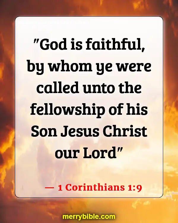 Bible Verses About Remembering What God Has Done (1 Corinthians 1:9)