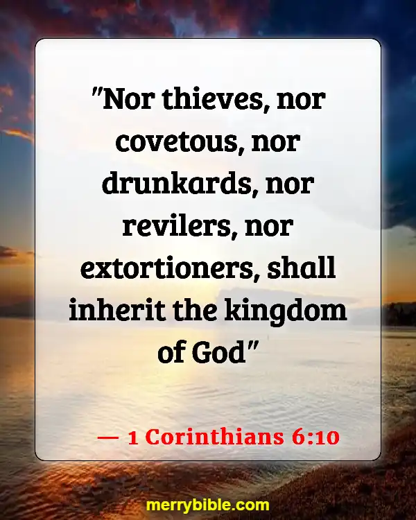 Bible Verses About Those Who Will Not Enter Heaven (1 Corinthians 6:10)