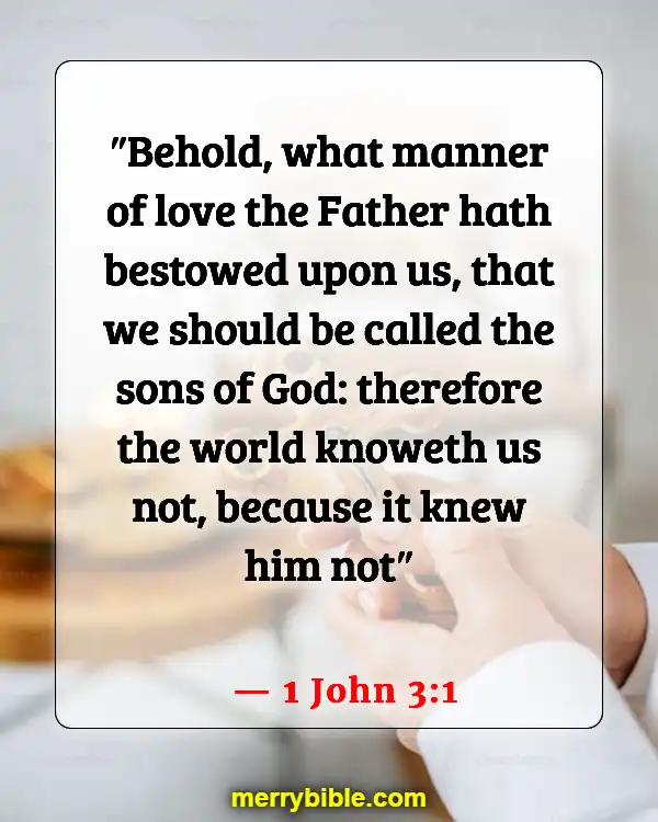Bible Verses About Belonging To The Family Of God (1 John 3:1)