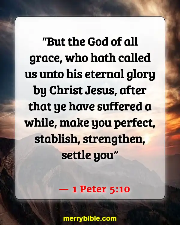 Bible Verse About Running The Race With Perseverance (1 Peter 5:10)
