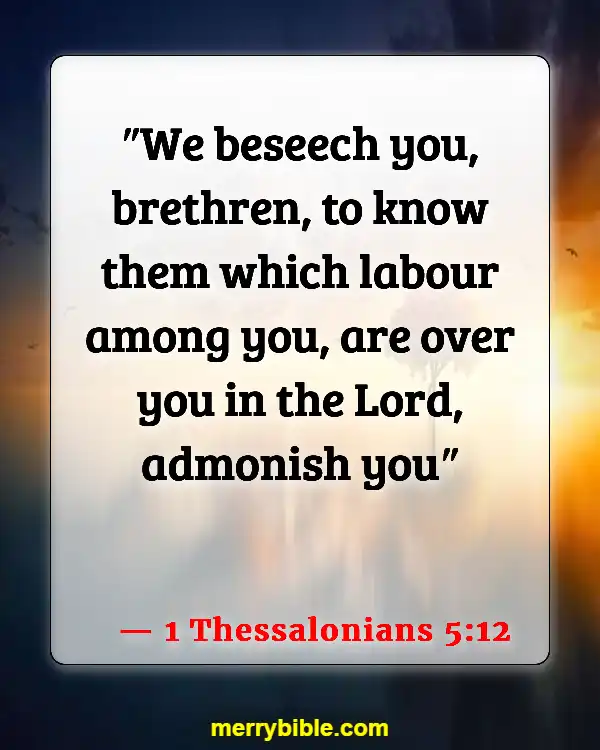 Bible Verses About Criticizing Pastors (1 Thessalonians 5:12)