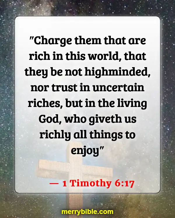 Bible Verses About Material Possessions (1 Timothy 6:17)