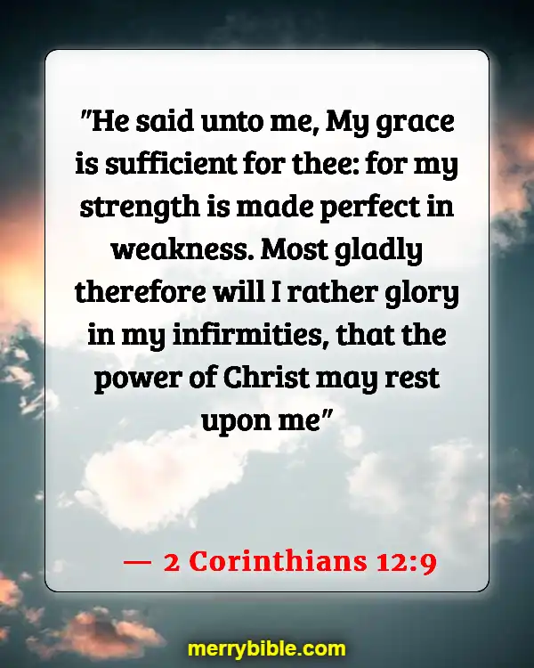 Bible Verses About God Walking With Us Through Hard Times (2 Corinthians 12:9)