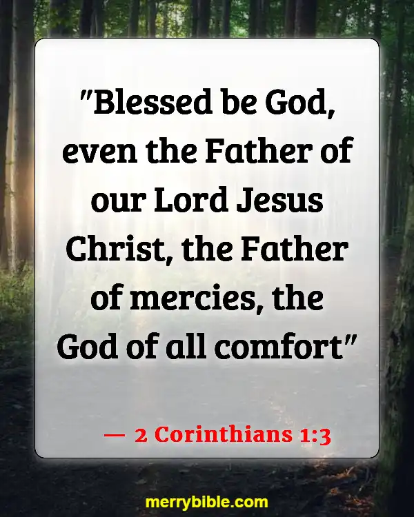 Bible Verses About God Walking With Us Through Hard Times (2 Corinthians 1:3)