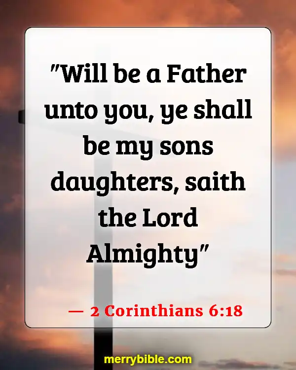 Bible Verses About Belonging To The Family Of God (2 Corinthians 6:18)