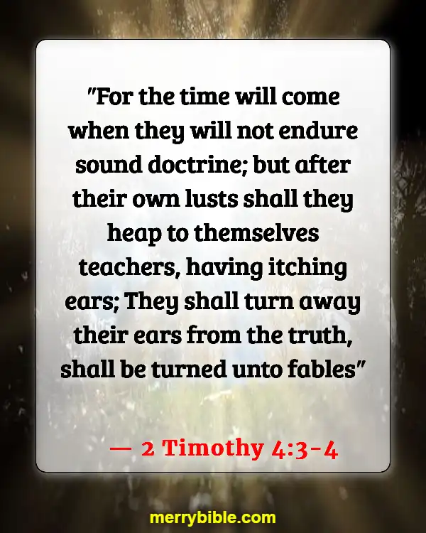 Bible Verses About Deception In The Last Days (2 Timothy 4:3-4)