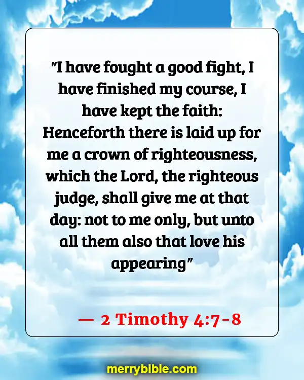 Bible Verse About Running The Race With Perseverance (2 Timothy 4:7-8)