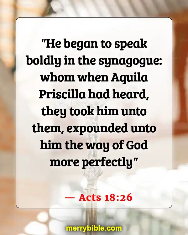 Bible Verse About Hard Working Woman (Acts 18:26)
