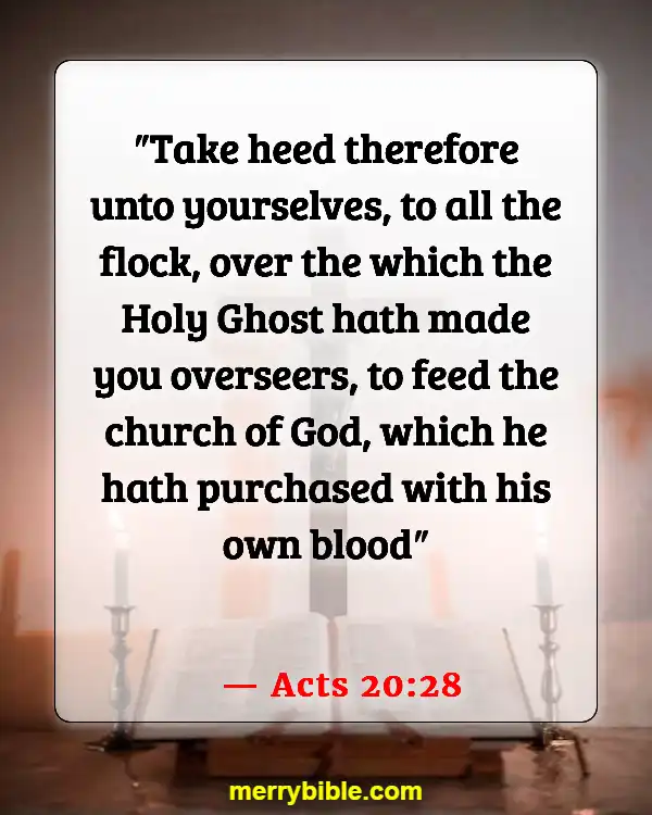 Bible Verses About Criticizing Pastors (Acts 20:28)