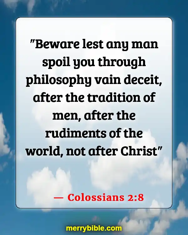 Bible Verses About Deception In The Last Days (Colossians 2:8)
