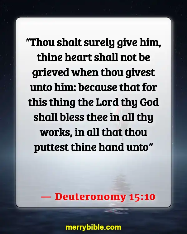 Bible Verses About Material Possessions (Deuteronomy 15:10)