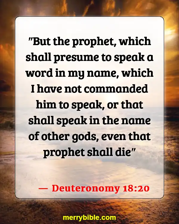 Bible Verses About Deception In The Last Days (Deuteronomy 18:20)