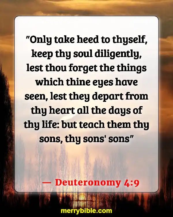 Bible Verses About Remembering What God Has Done (Deuteronomy 4:9)
