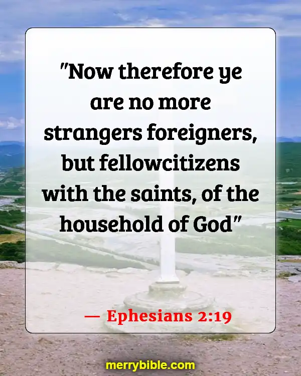 Bible Verses About Belonging To The Family Of God (Ephesians 2:19)