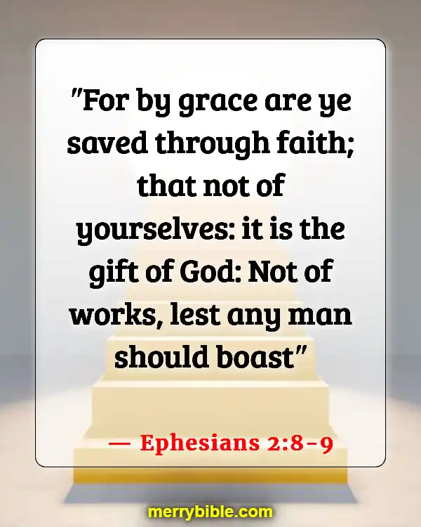 Bible Verses About Those Who Will Not Enter Heaven (Ephesians 2:8-9)