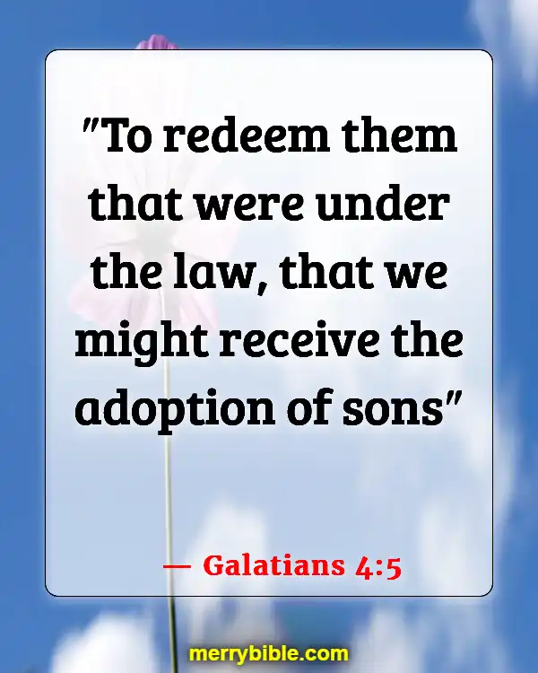 Bible Verses About Belonging To The Family Of God (Galatians 4:5)