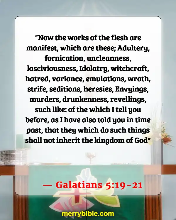 Bible Verses About Those Who Will Not Enter Heaven (Galatians 5:19-21)