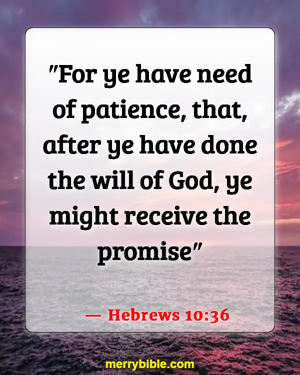 Bible Verse About Running The Race With Perseverance (Hebrews 10:36)