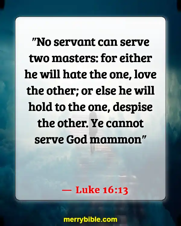 Bible Verses About Material Possessions (Luke 16:13)