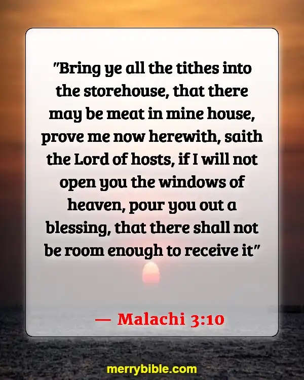Bible Verses About Living Life To The Fullest (Malachi 3:10)