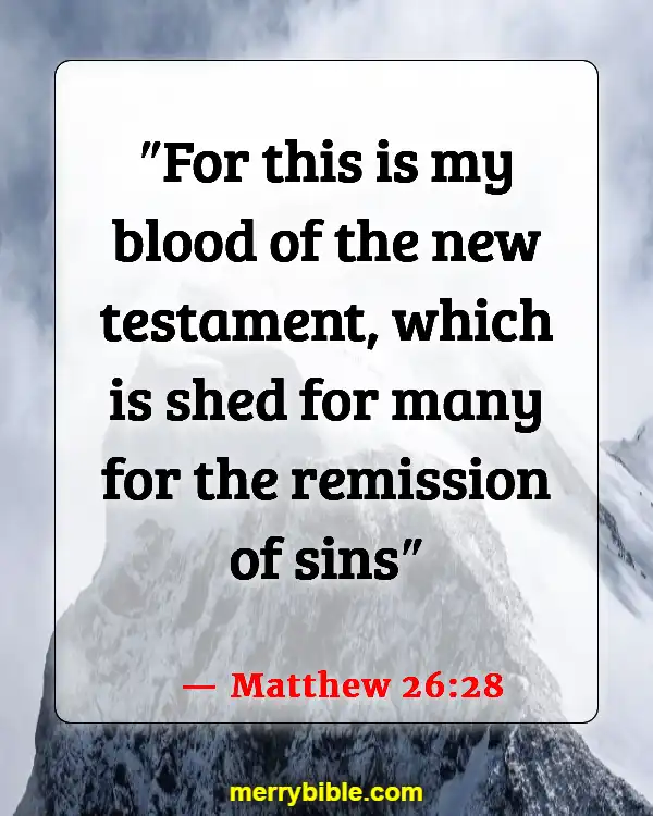 Bible Verses On Victory Through The Blood Of Jesus (Matthew 26:28)