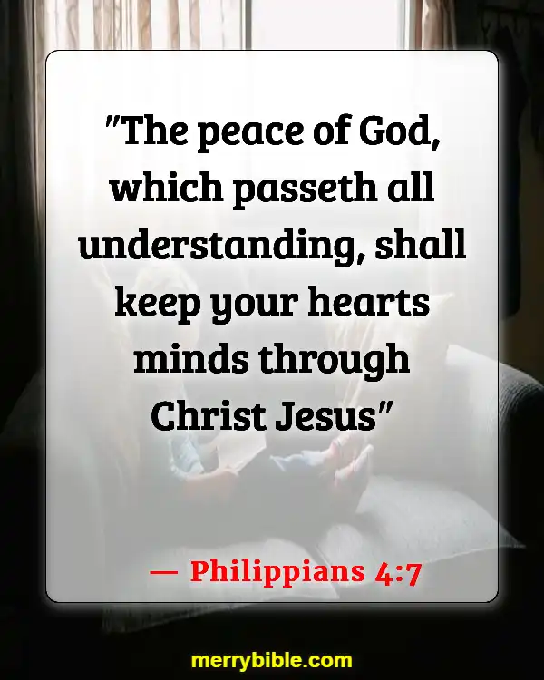 Bible Verses About God Walking With Us Through Hard Times (Philippians 4:7)
