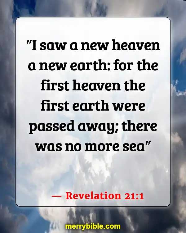 Bible Verses About Destruction Of The Earth By Fire (Revelation 21:1)