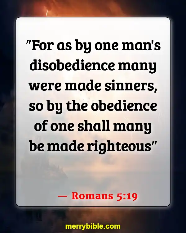 Bible Verses About Jesus Doing The Will Of The Father (Romans 5:19)