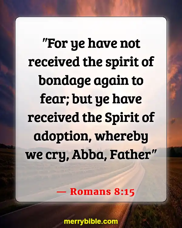 Bible Verses About Belonging To The Family Of God (Romans 8:15)