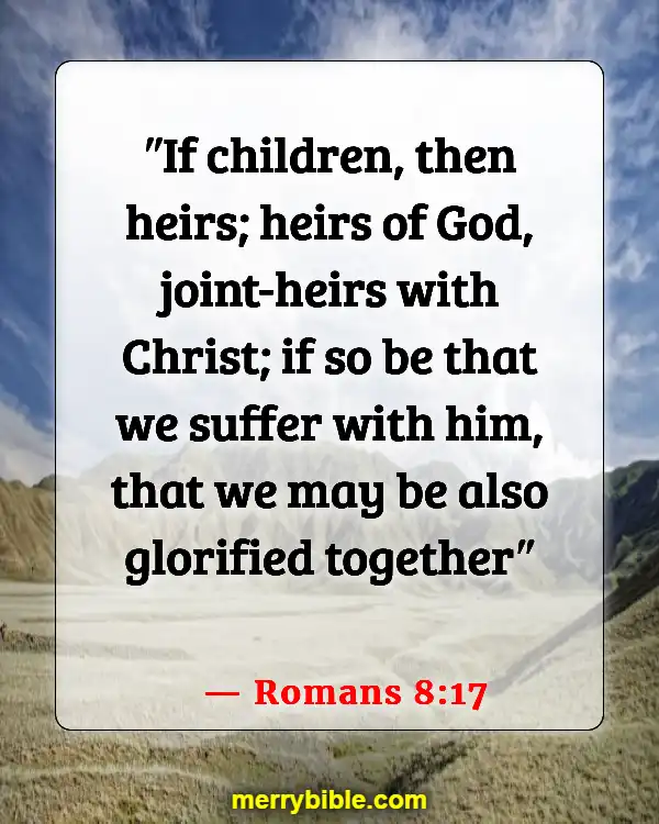 Bible Verses About Belonging To The Family Of God (Romans 8:17)