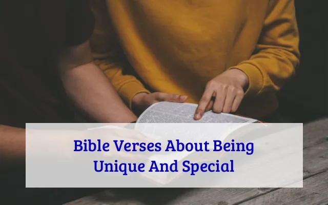 Bible Verses About Being Unique And Special