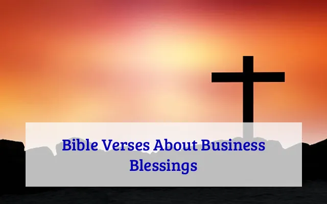 Bible Verses About Business Blessings